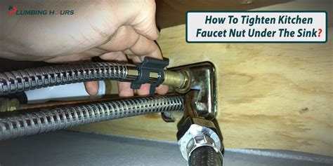 Removing Old Kitchen Faucet Flat Nuts Under Sink: A。